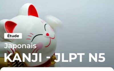 Apprendre les kanji : tableaux du JLPT N5