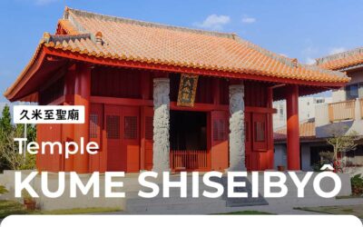 Kume Shiseibyô, le temple dédié à Confucius à Naha